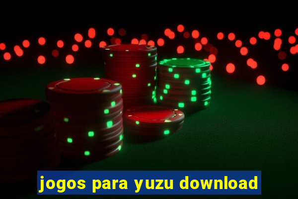 jogos para yuzu download